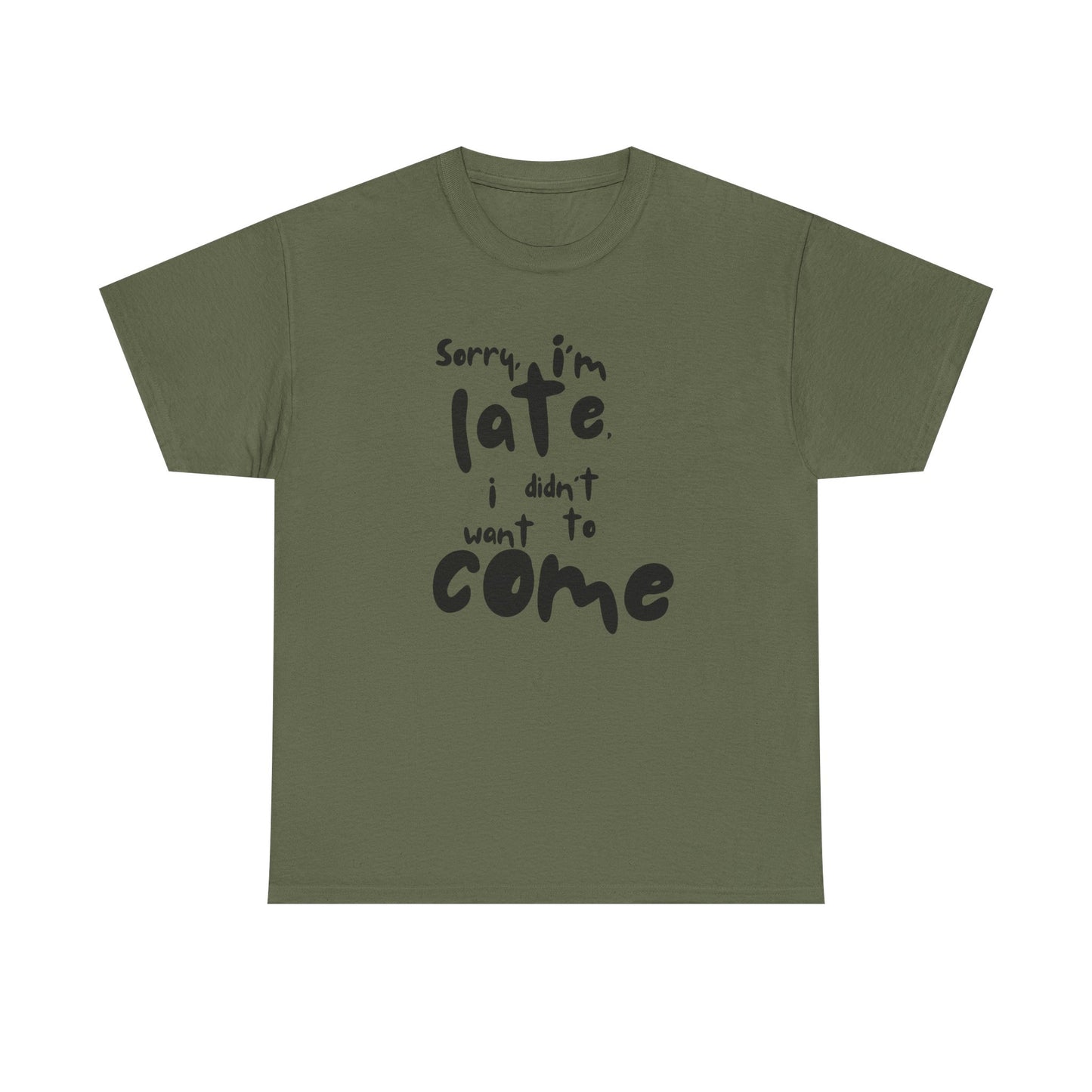 Sorry I’m Late I Didn’t Want to Come Unisex Cotton Tee – Funny Introvert Shirt for Anti-Social People