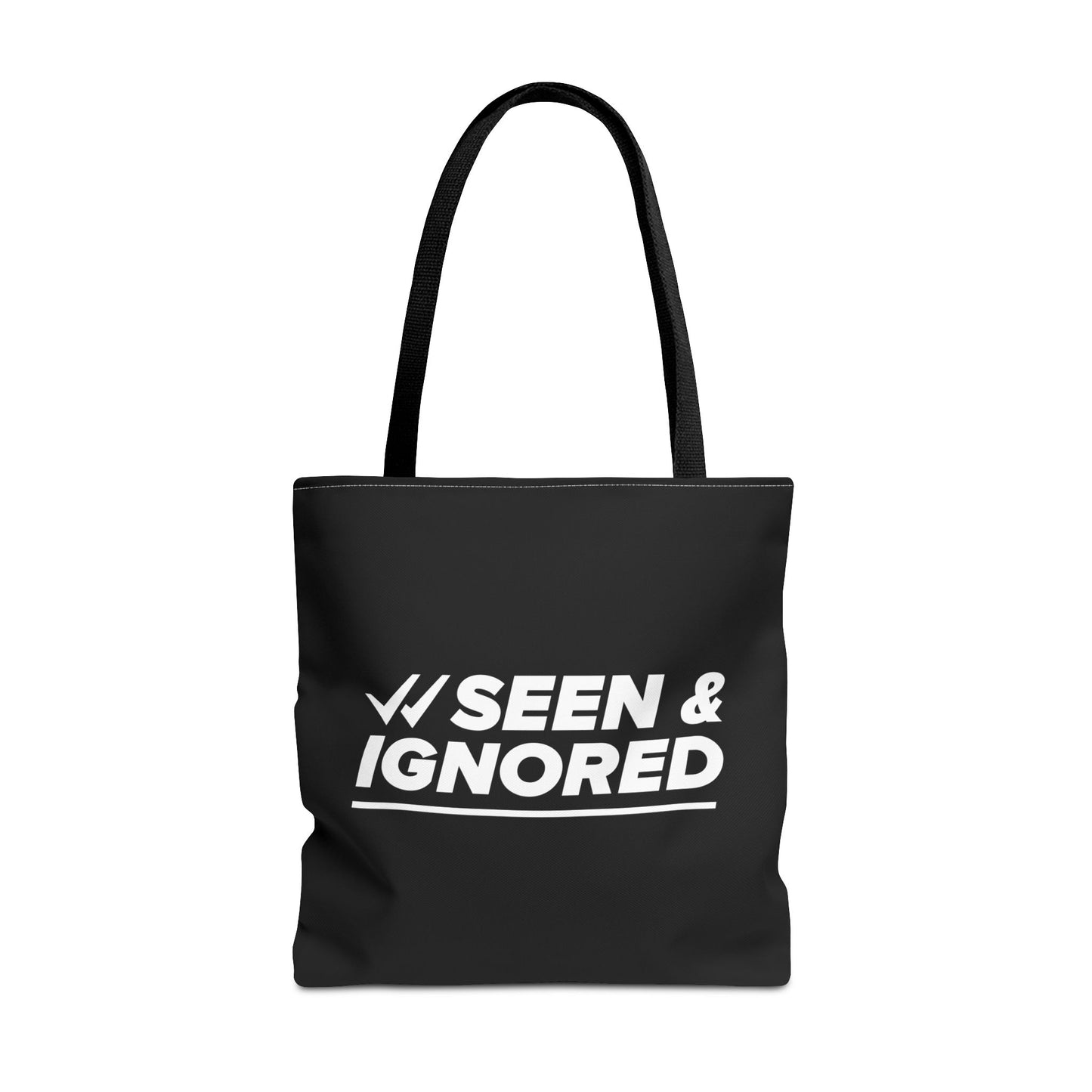 Seen & Ignored Tote Bag