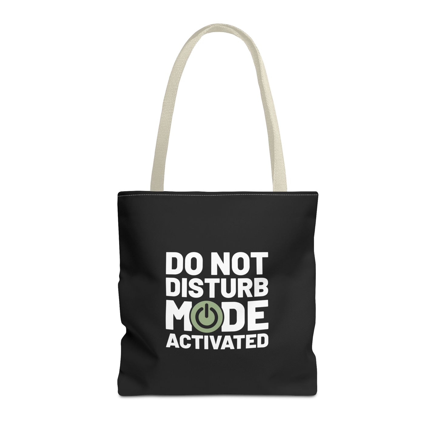 Do Not Disturb Mode Activated Tote Bag
