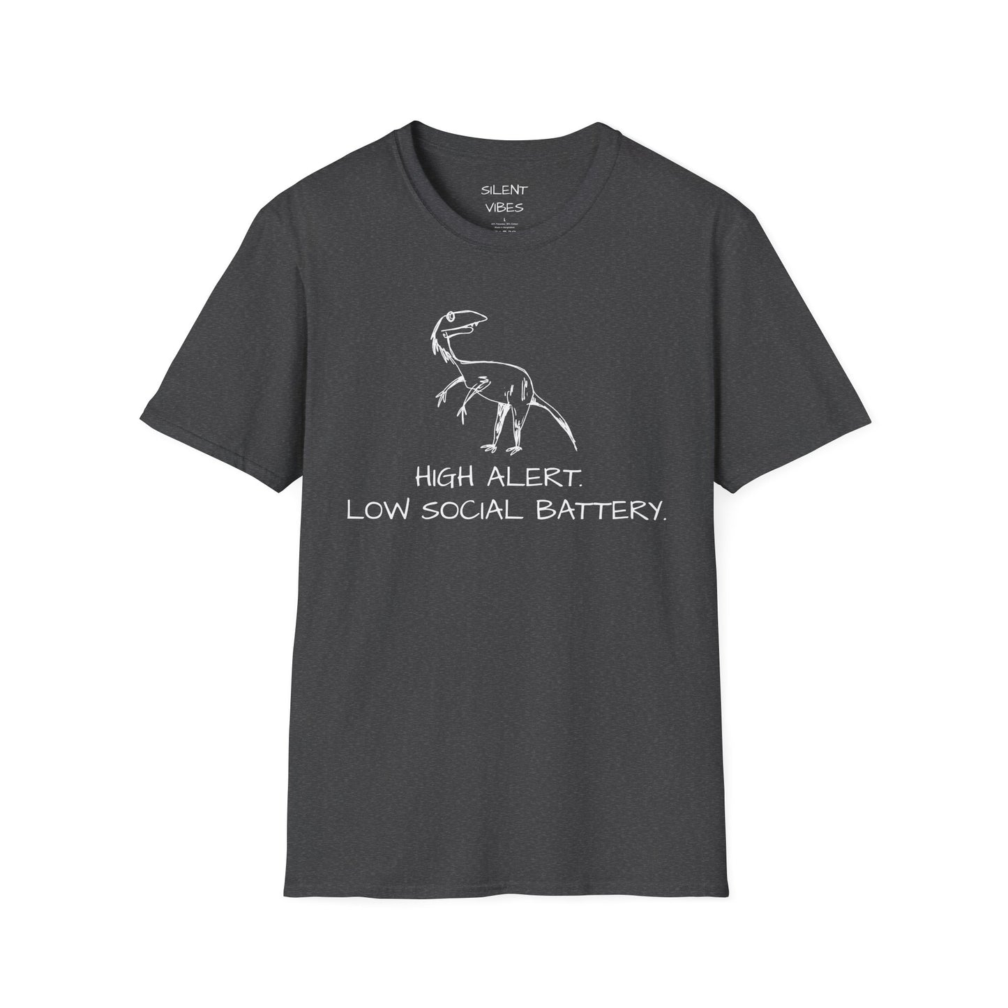 High Alert Low Social Battery Tee