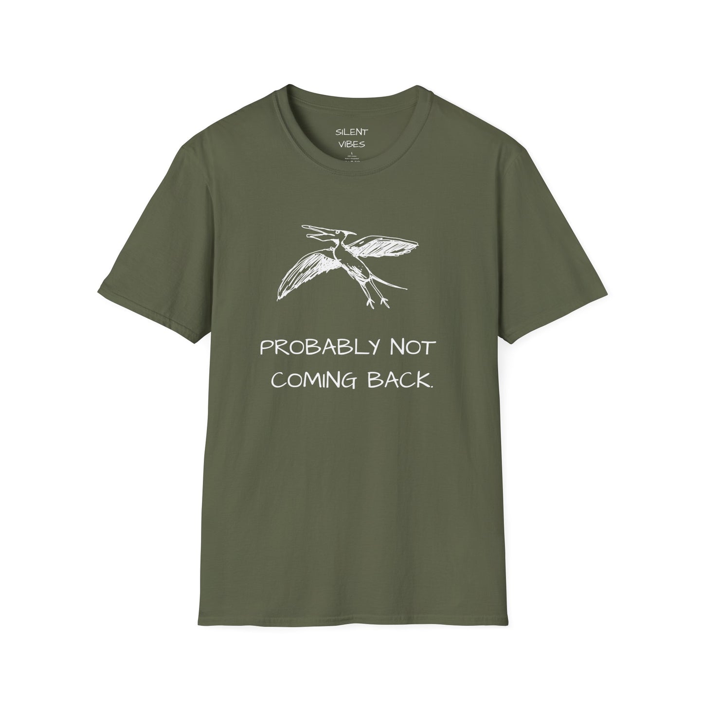Probably Not Coming Back Tee