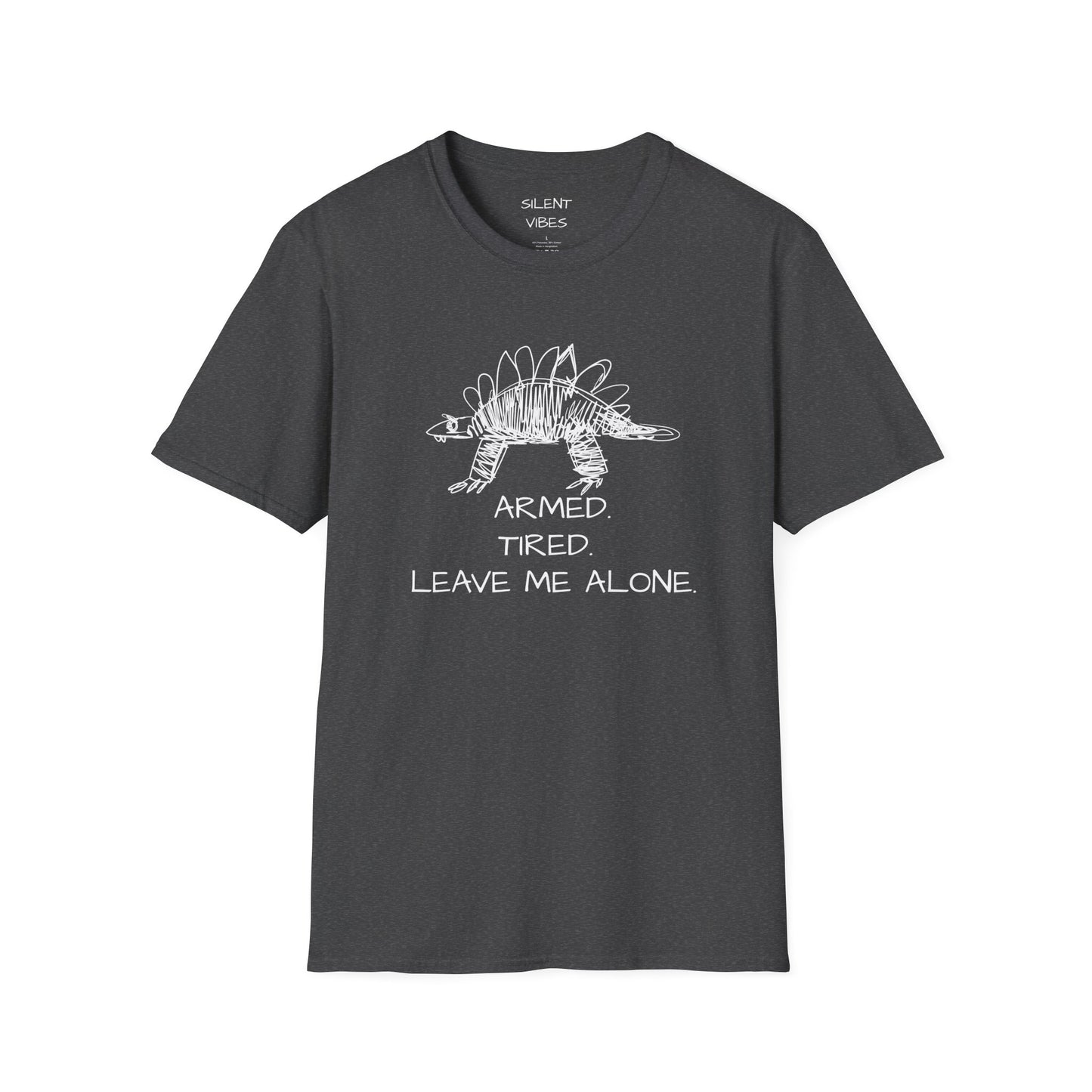 Armed Tired Leave Me Alone Tee