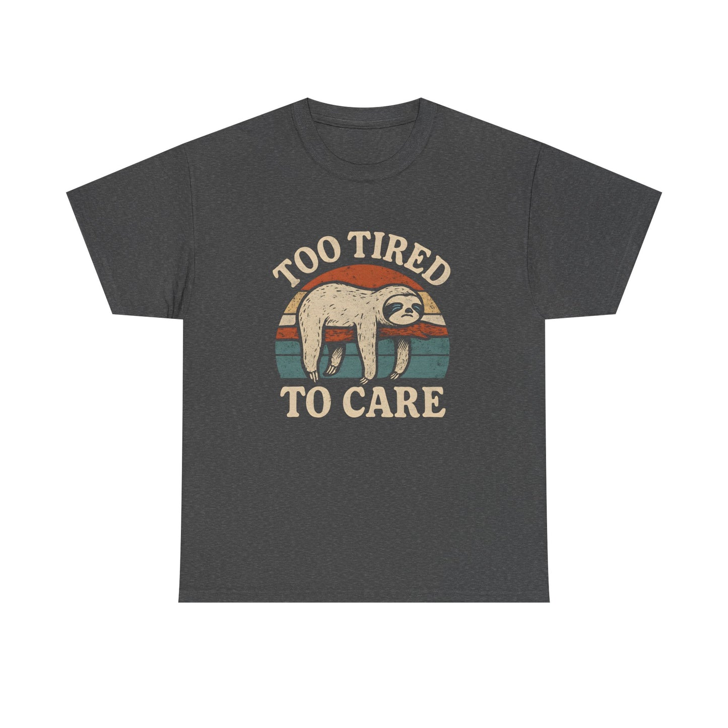 Too Tired To Care Sloth Tee – Funny Introvert Unisex Cotton Shirt for Sloth Lovers & Homebodies