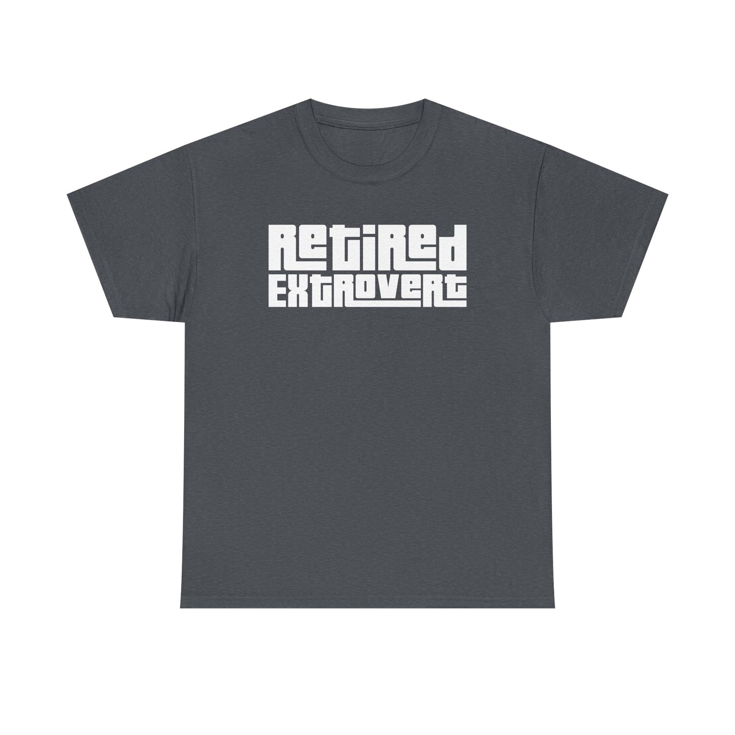 Retired Extrovert Unisex Heavy Cotton Tee