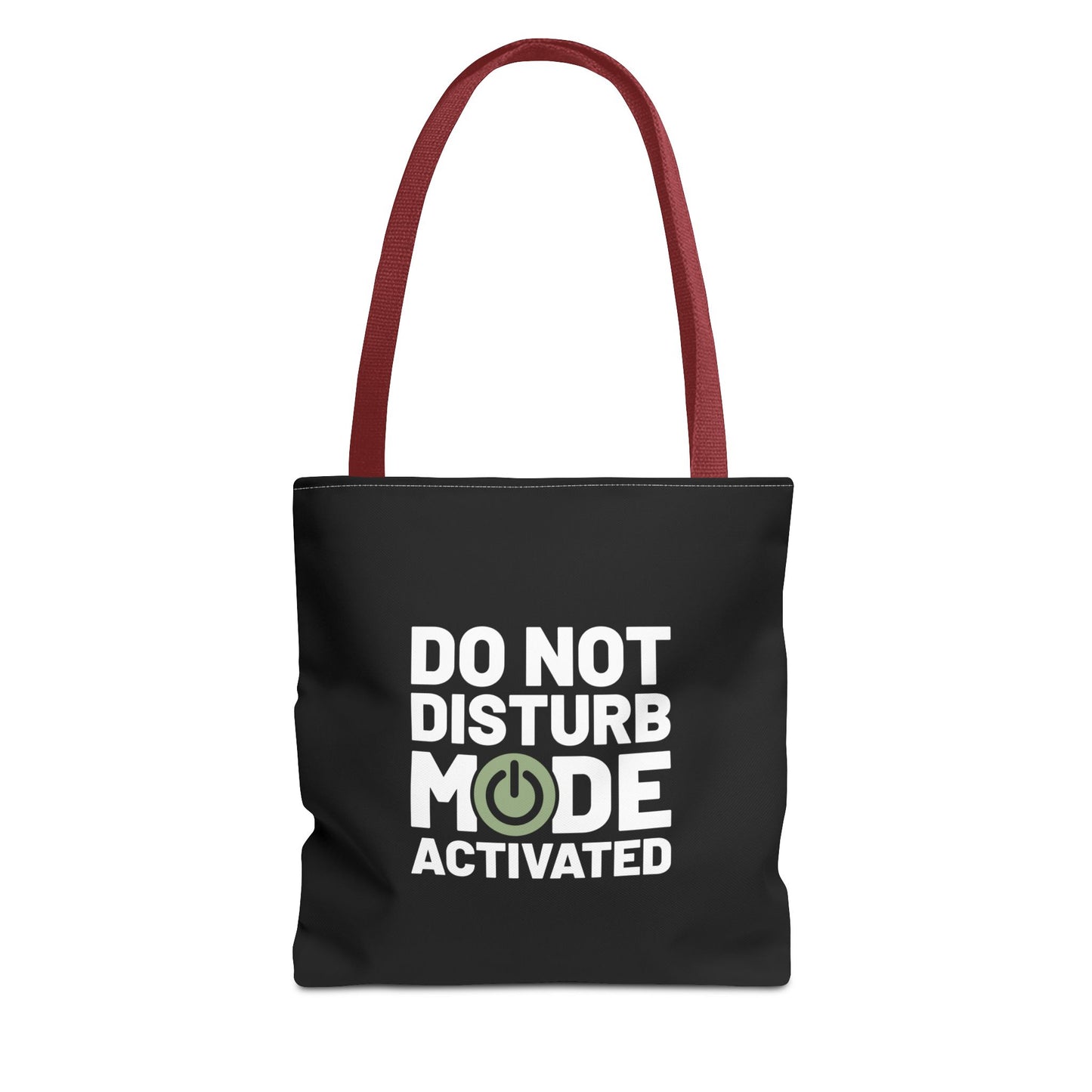 Do Not Disturb Mode Activated Tote Bag