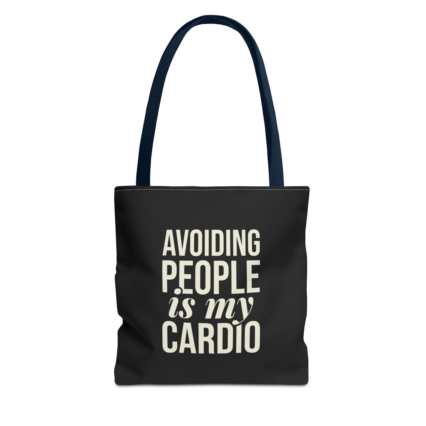 Avoiding People is my Cardio Tote Bag