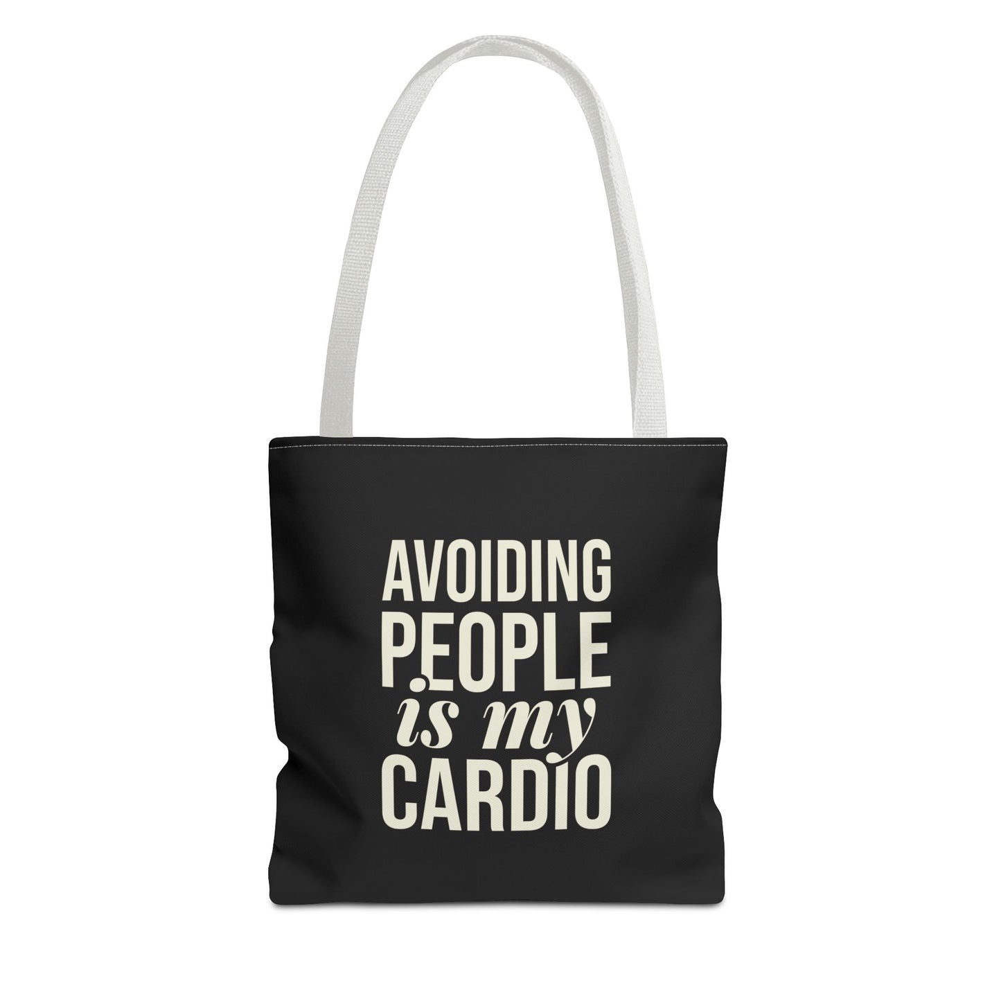 Avoiding People is my Cardio Tote Bag