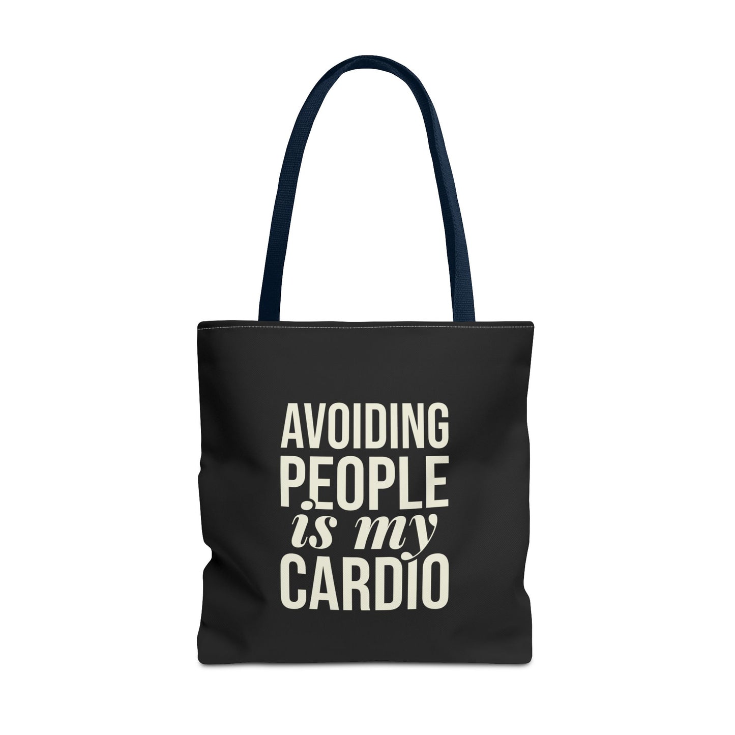 Avoiding People is my Cardio Tote Bag