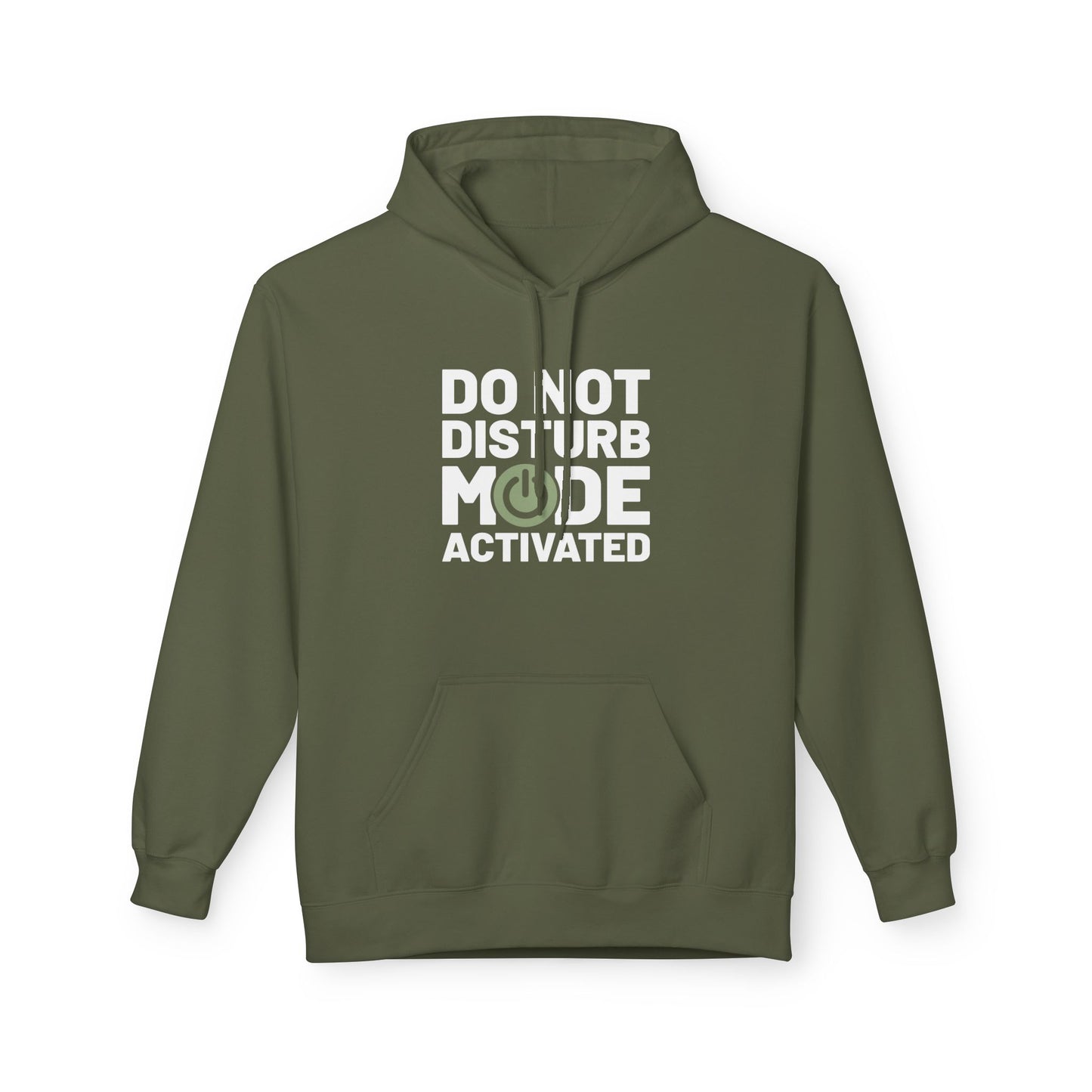 Do Not Disturb Mode Activated Fleece Hoodie