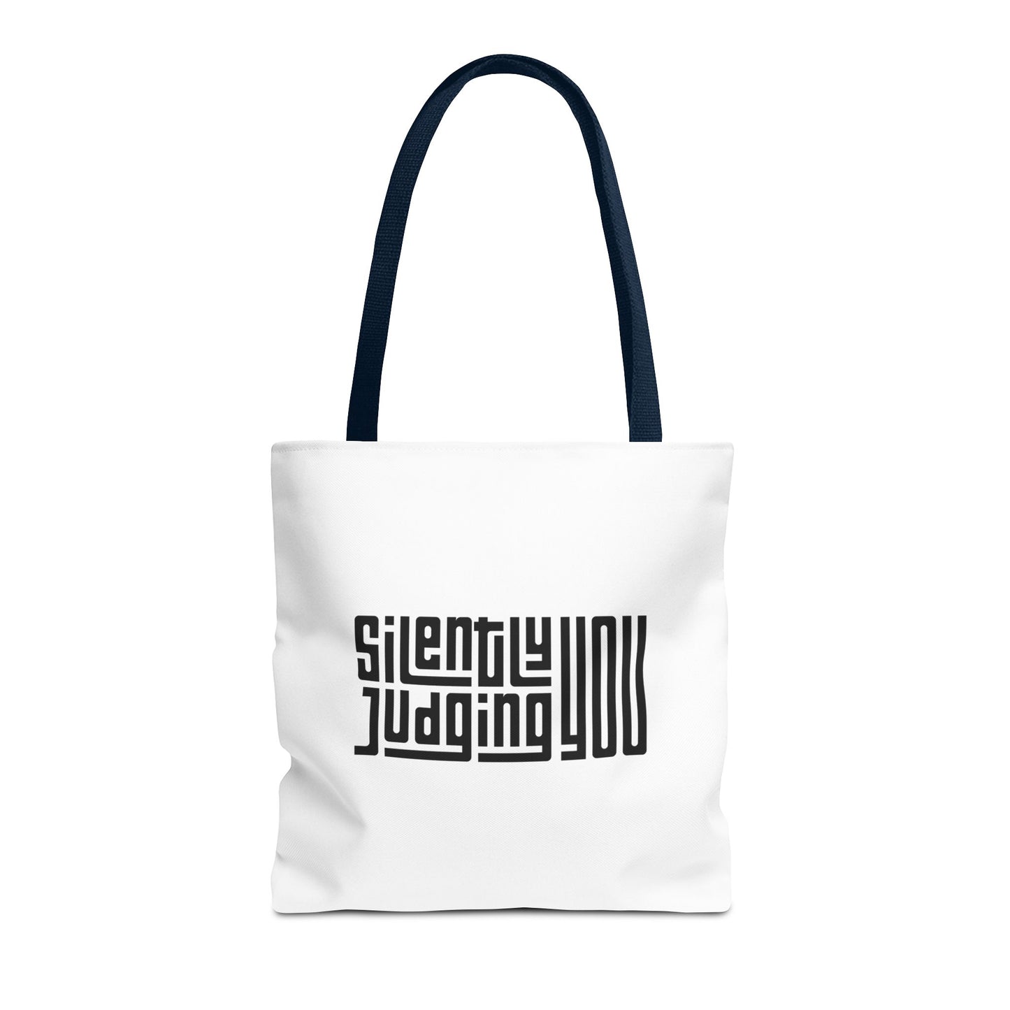 Silently Judging Tote Bag