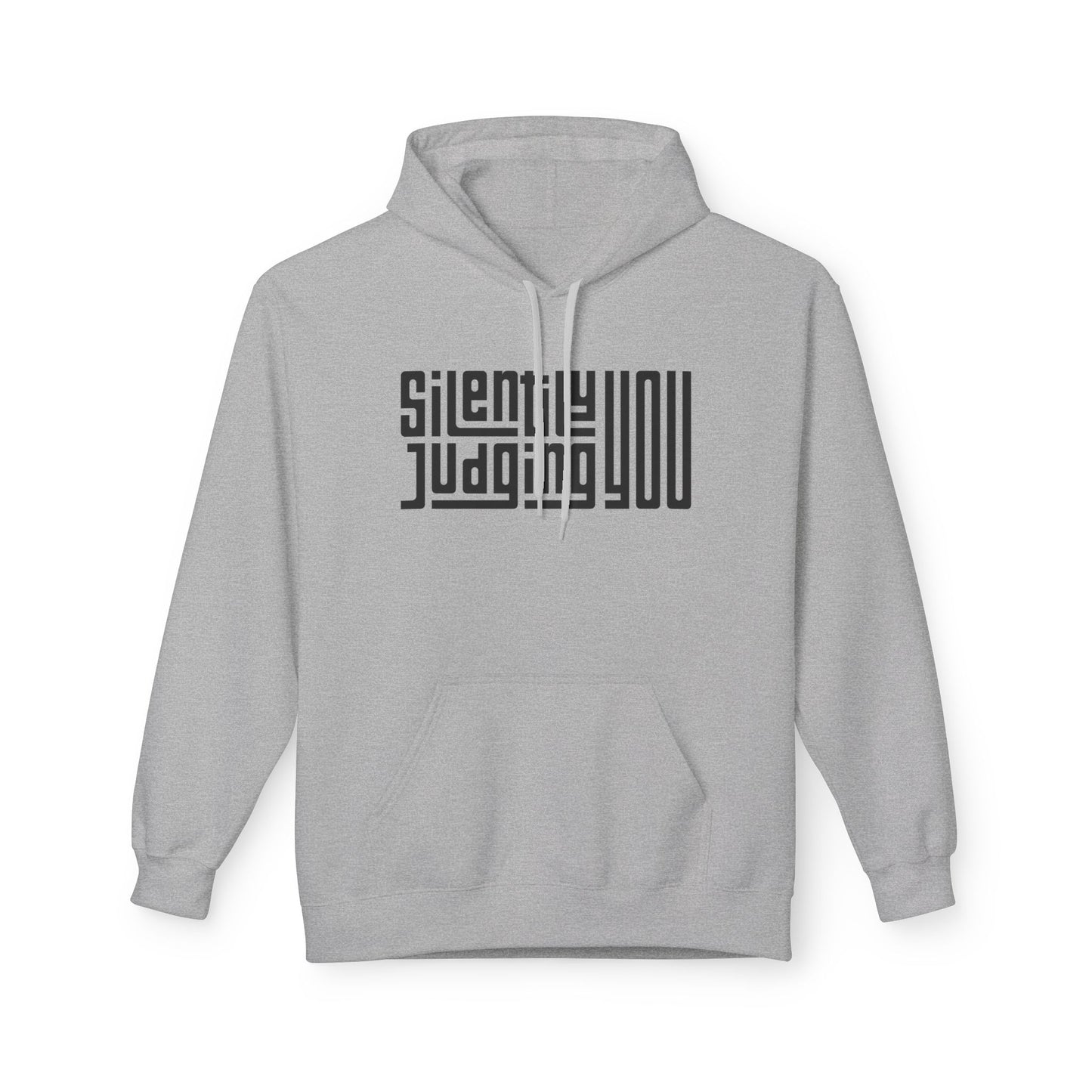 Silently Judging You Fleece Hoodie