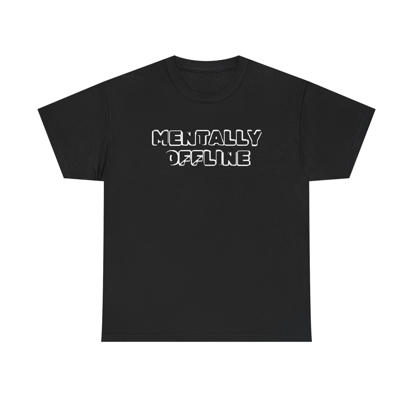 Mentally Offline Unisex Heavy Cotton Tee