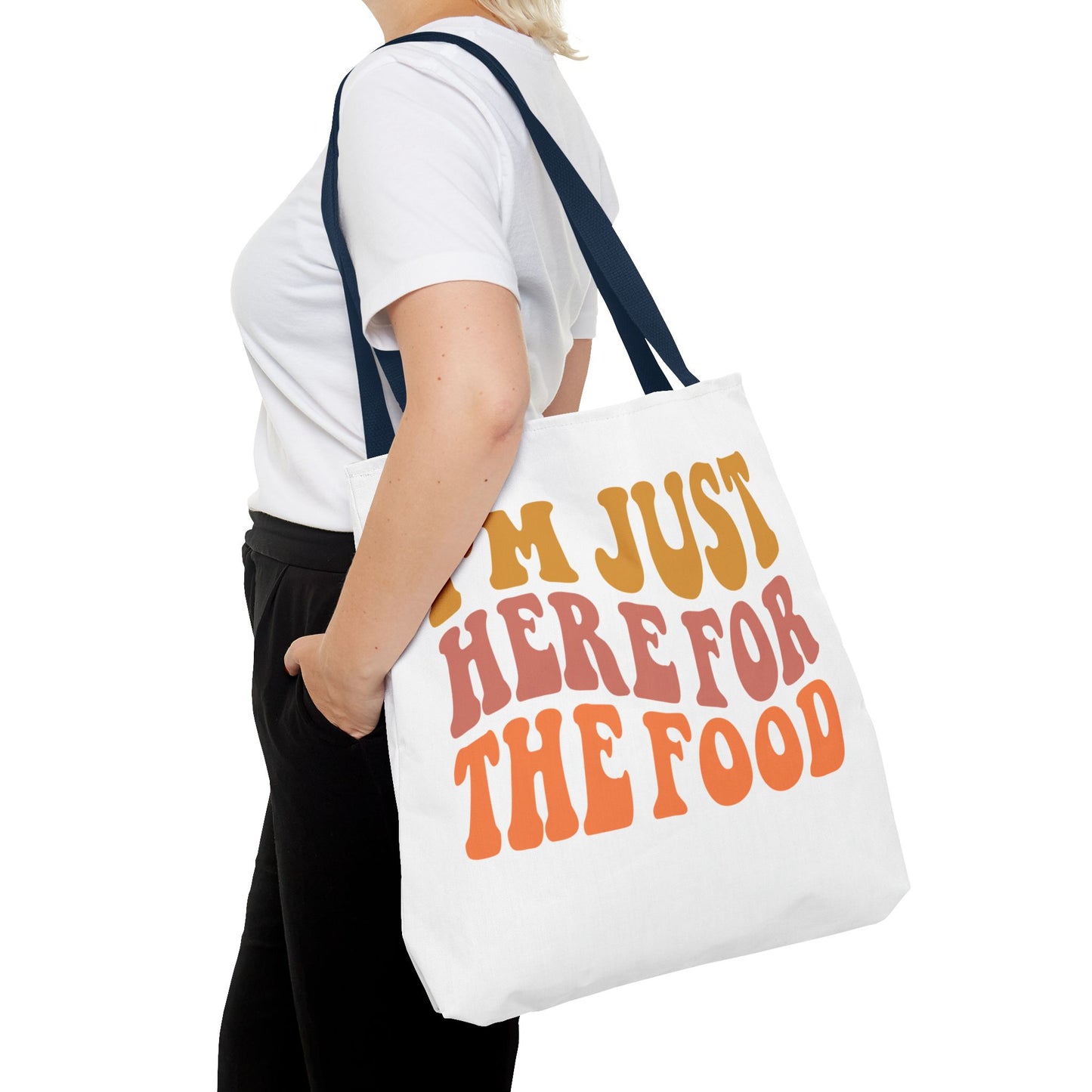 I'm Just Here for the Food Tote (EU)