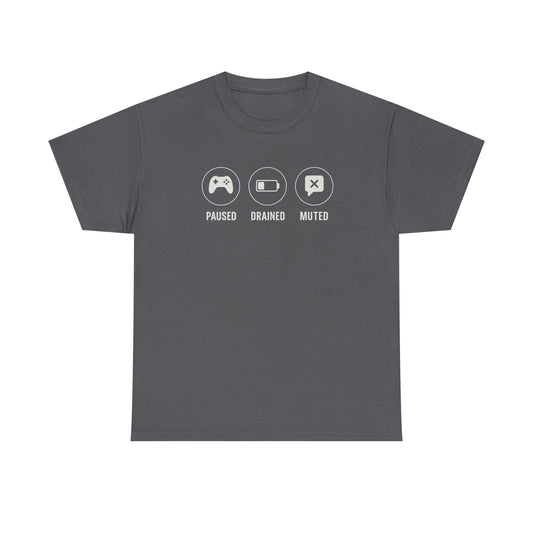 Paused Unisex Cotton Tee – Funny Gamer Introvert Shirt for Chill Mode & Low Battery Days