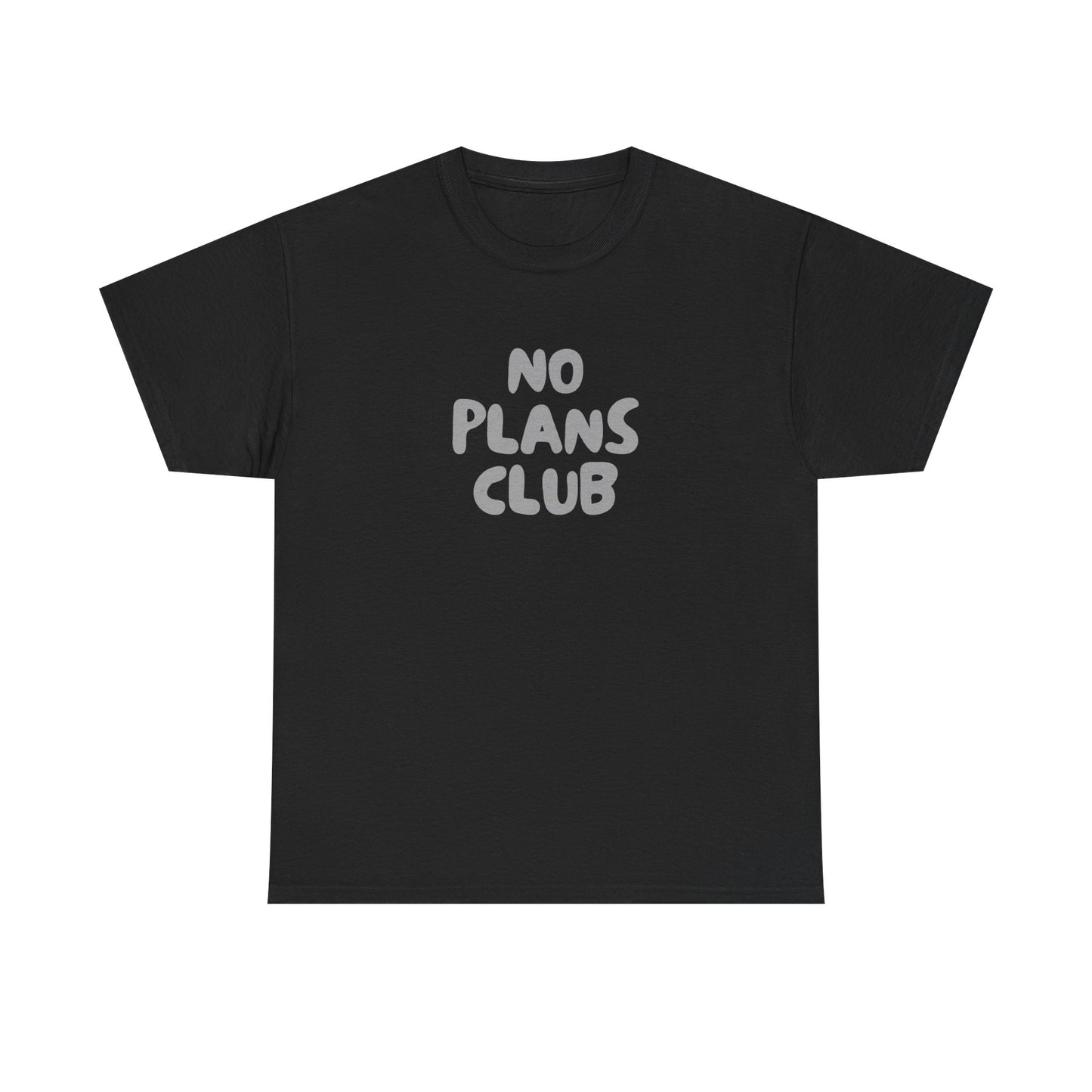 No Plans Club Unisex Cotton Tee – Funny Introvert Shirt for Homebodies & Weekend Cancelers