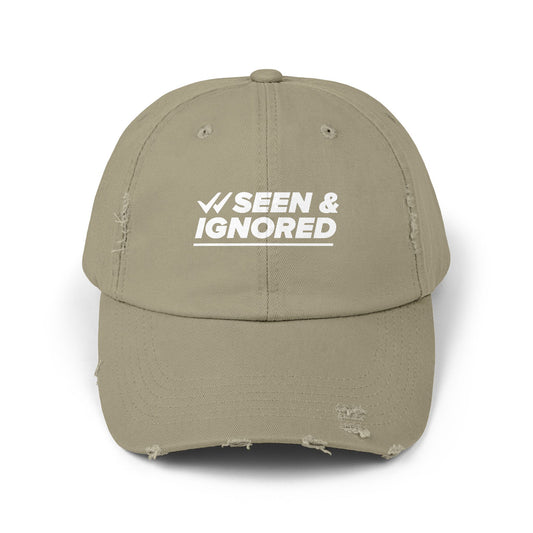 Seen & Ignored Distressed Cap