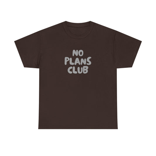 No Plans Club Unisex Cotton Tee – Funny Introvert Shirt for Homebodies & Weekend Cancelers