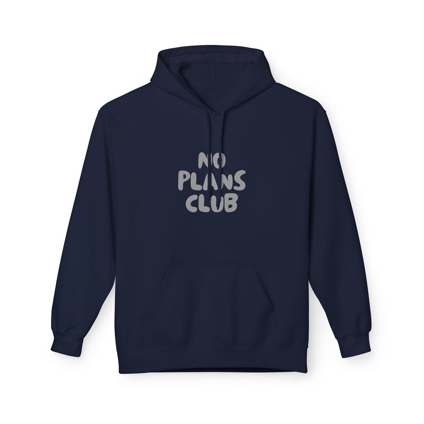 No Plans Club Fleece Hoodie – Funny Introvert Hoodie for Homebodies & Weekend Hermits