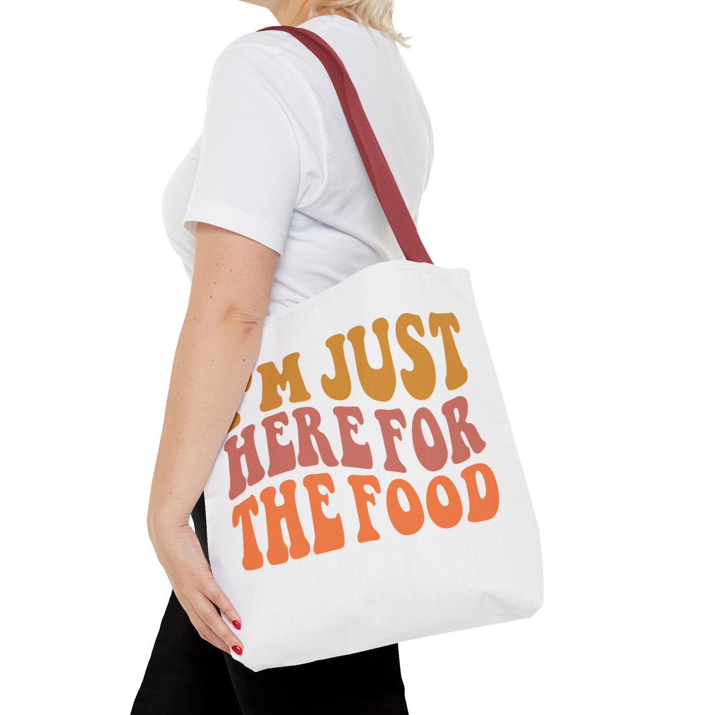 I'm Just Here for the Food Tote (EU)