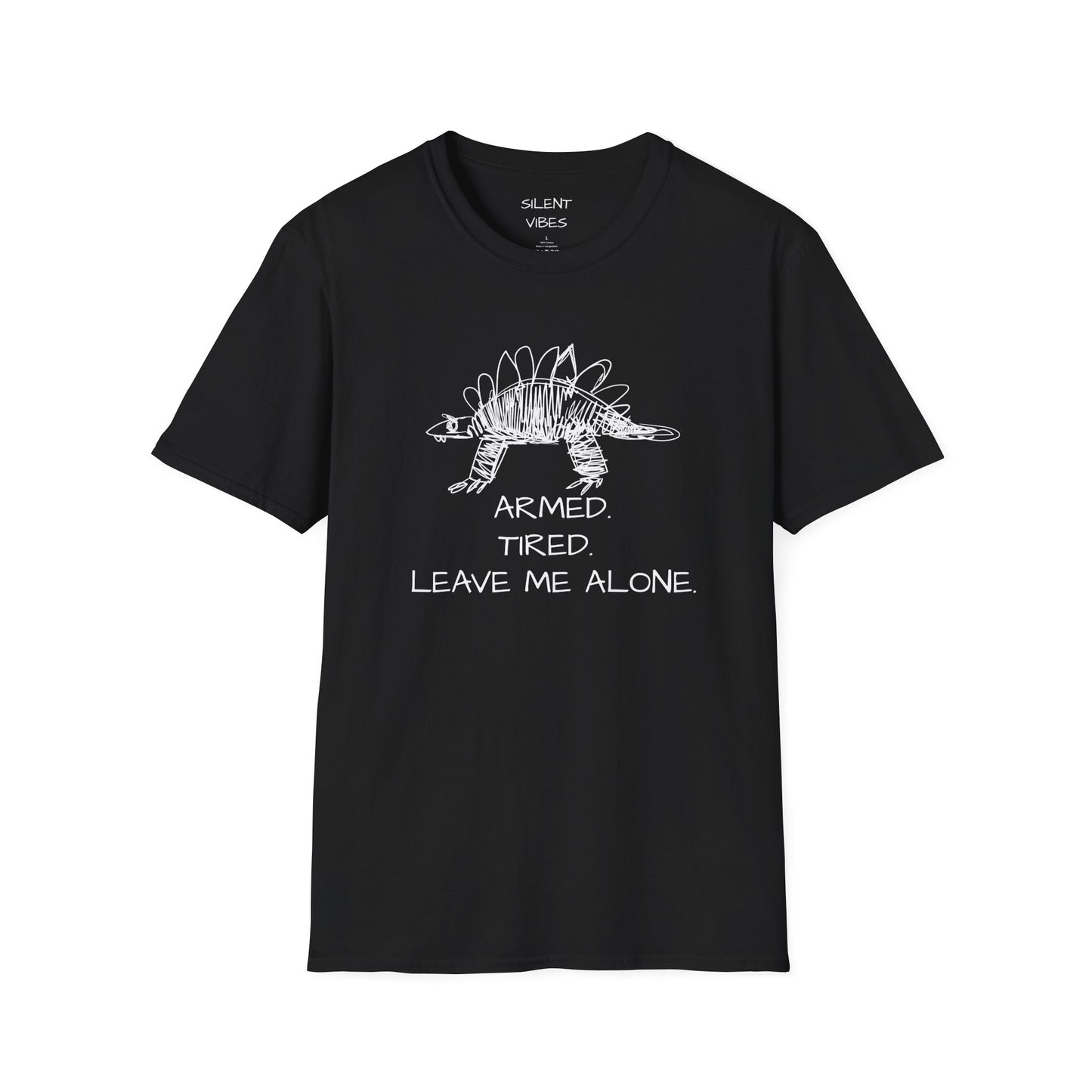 Armed Tired Leave Me Alone Tee