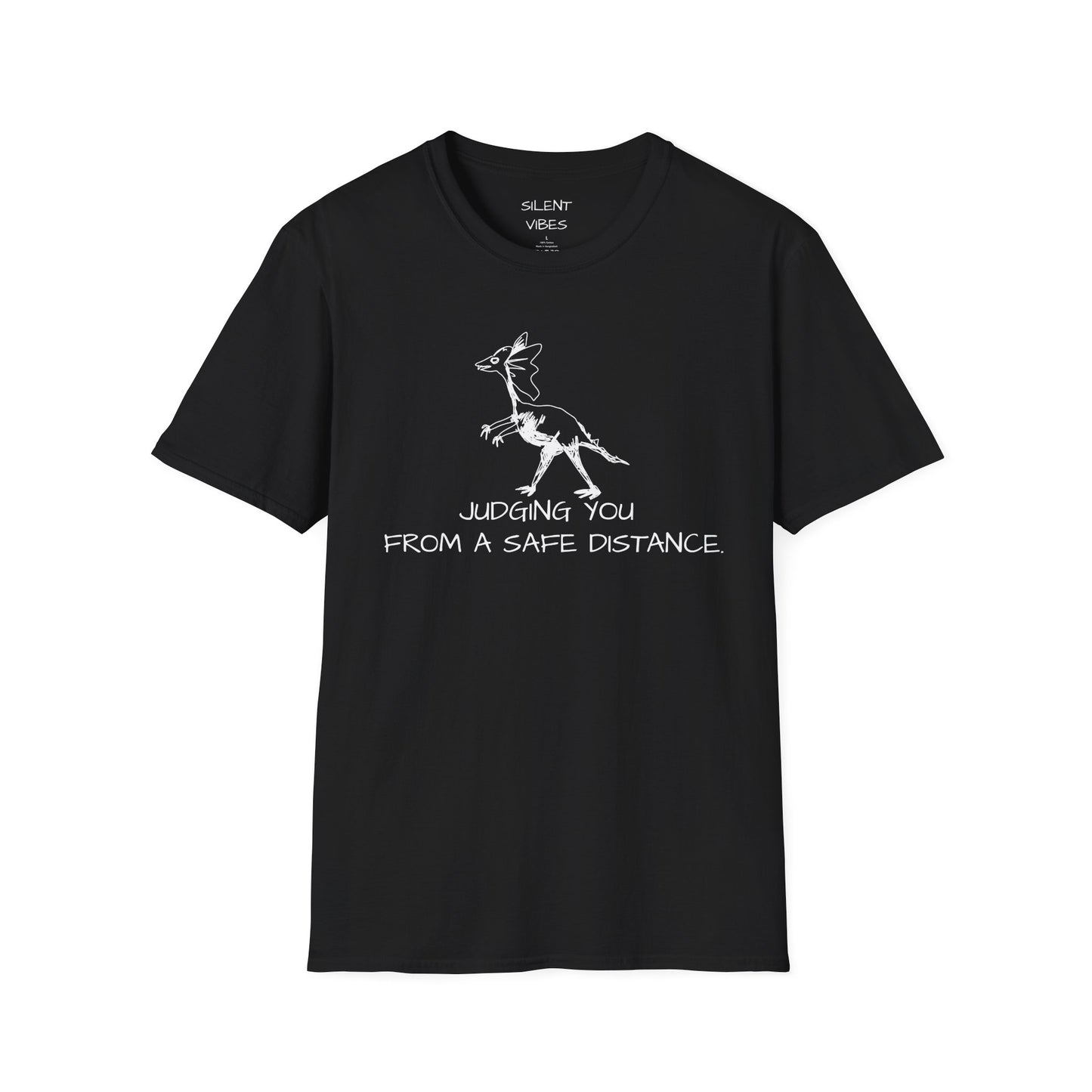 Judging You From A Safe Distance Tee