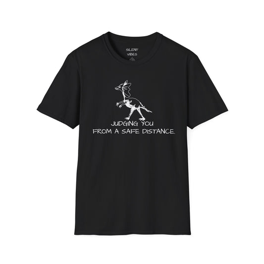 Judging You From A Safe Distance Tee