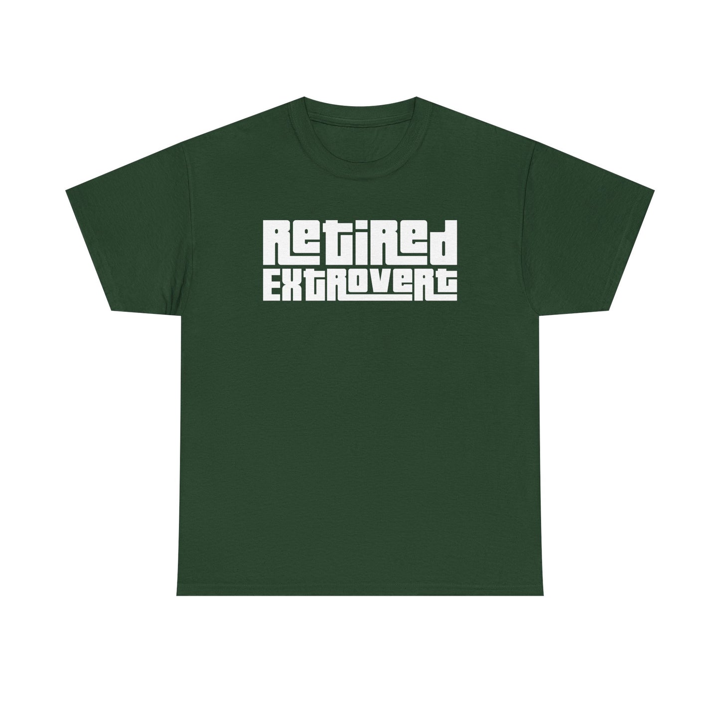 Retired Extrovert Unisex Cotton Tee – Funny Introvert Shirt for Former Social Butterflies & Homebodies