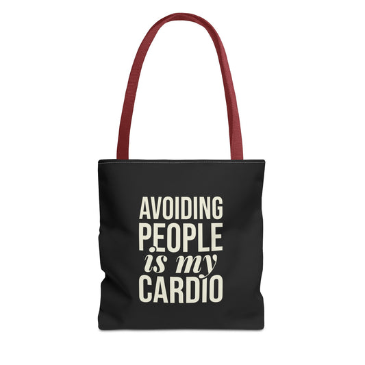 Avoiding People is my Cardio Tote Bag