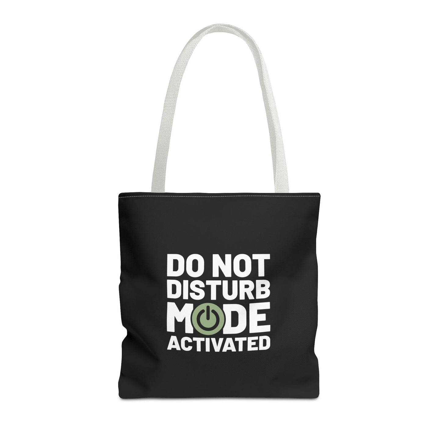 Do Not Disturb Mode Activated Tote Bag