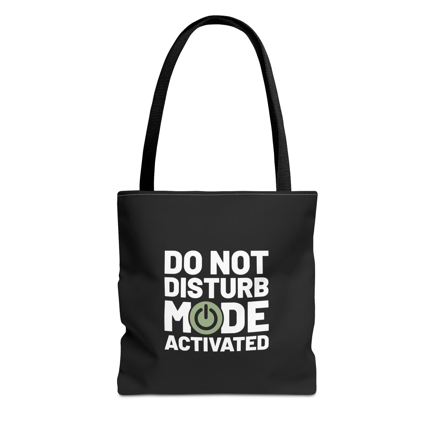 Do Not Disturb Mode Activated Tote Bag