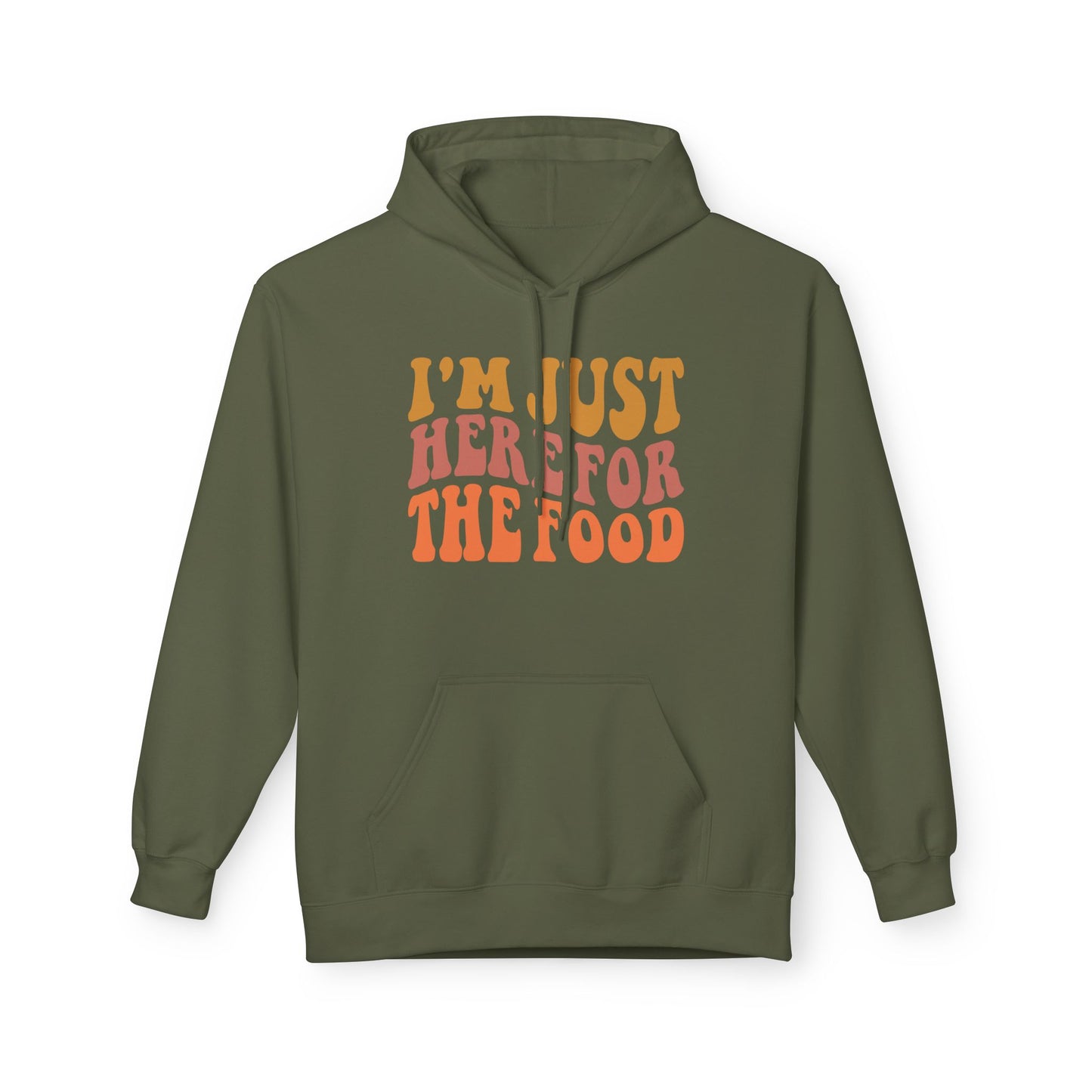 I’m Just Here for the Food Fleece Hoodie – Funny Introvert Hoodie for Food Lovers & Social Avoiders