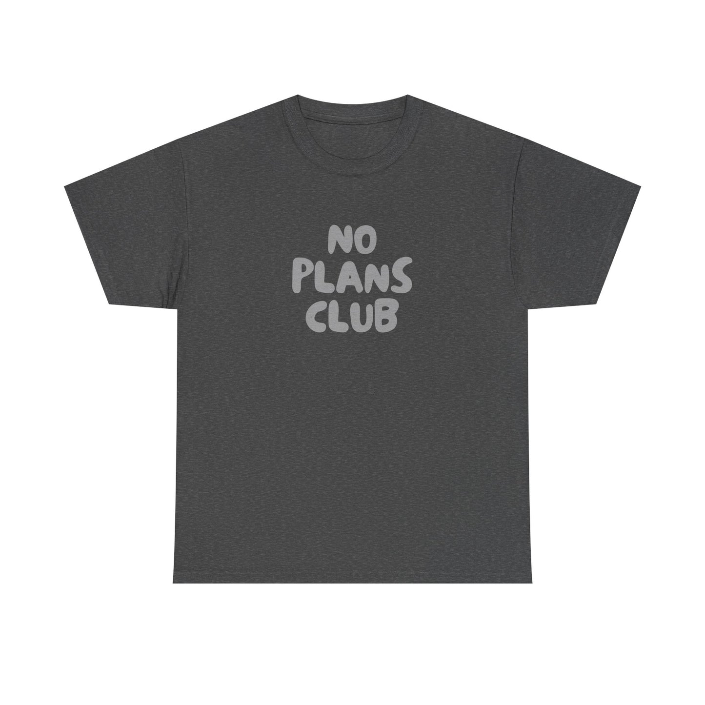 No Plans Club Unisex Cotton Tee – Funny Introvert Shirt for Homebodies & Weekend Cancelers