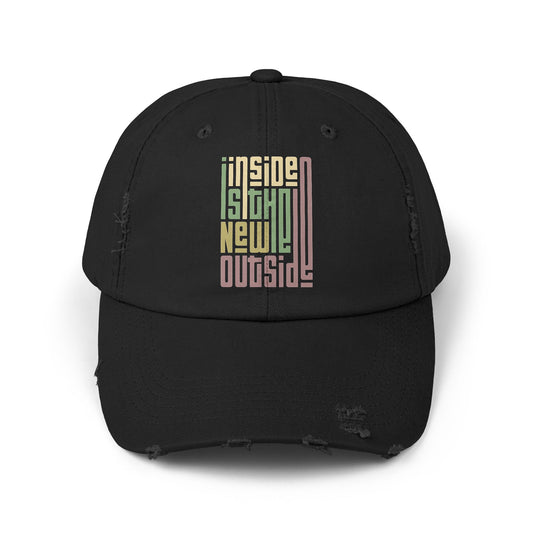 Inside is the New Outside Distressed Cap